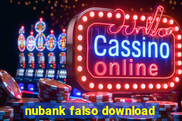 nubank falso download